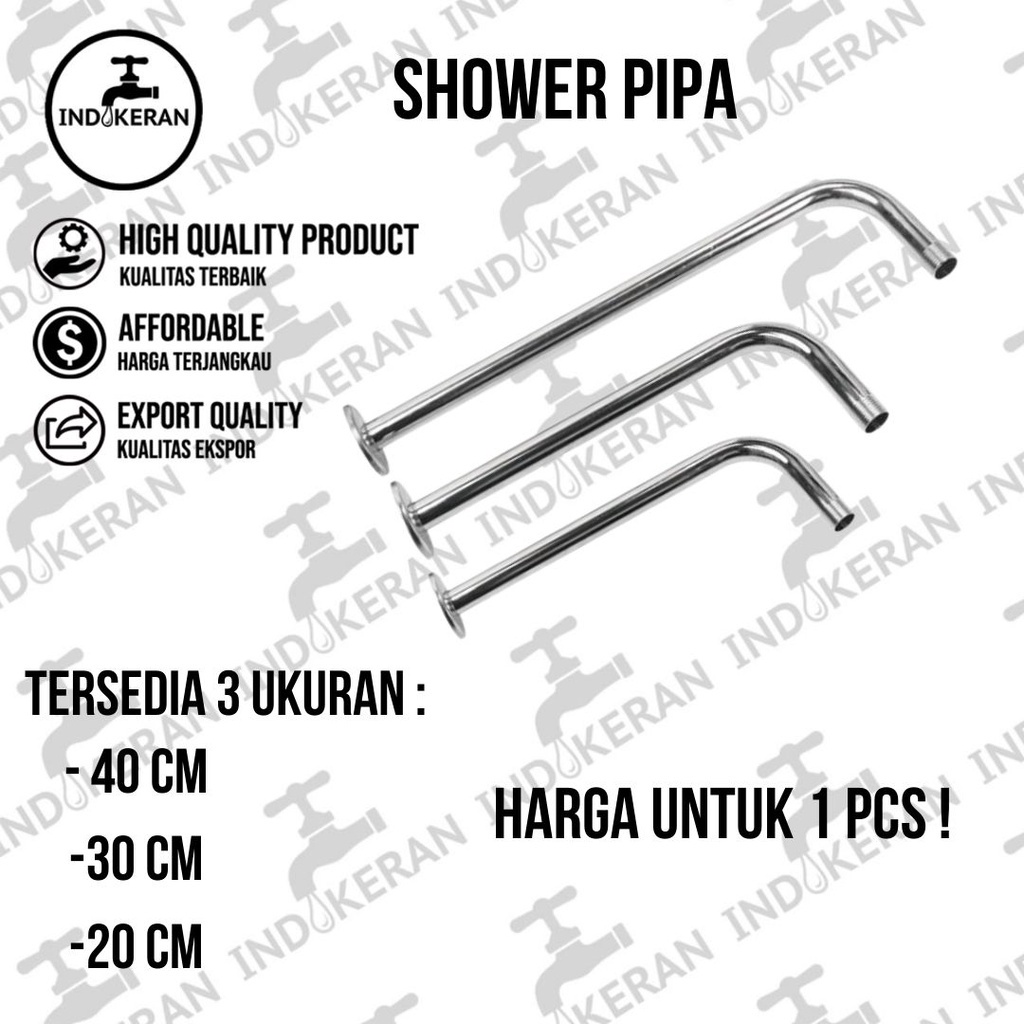 INDOKERAN - Pipa Wall Shower Dinding Tiang Mandi - 30/40/50 CM