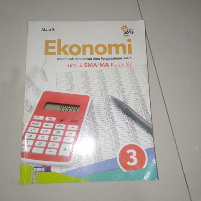 BUKU PAKET EKONOMI ESIS KELAS 12 (BEKAS)