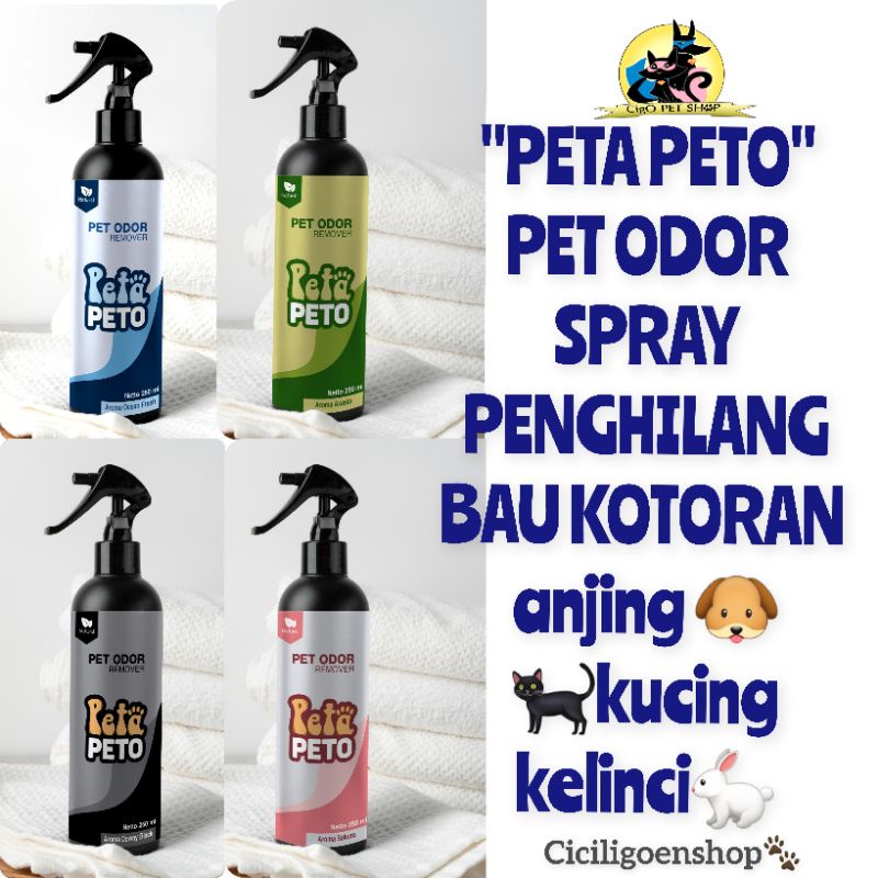 PETA PETO Spray penghilang bau kotoran kencing kucing anjing pet odor remover 250 ml