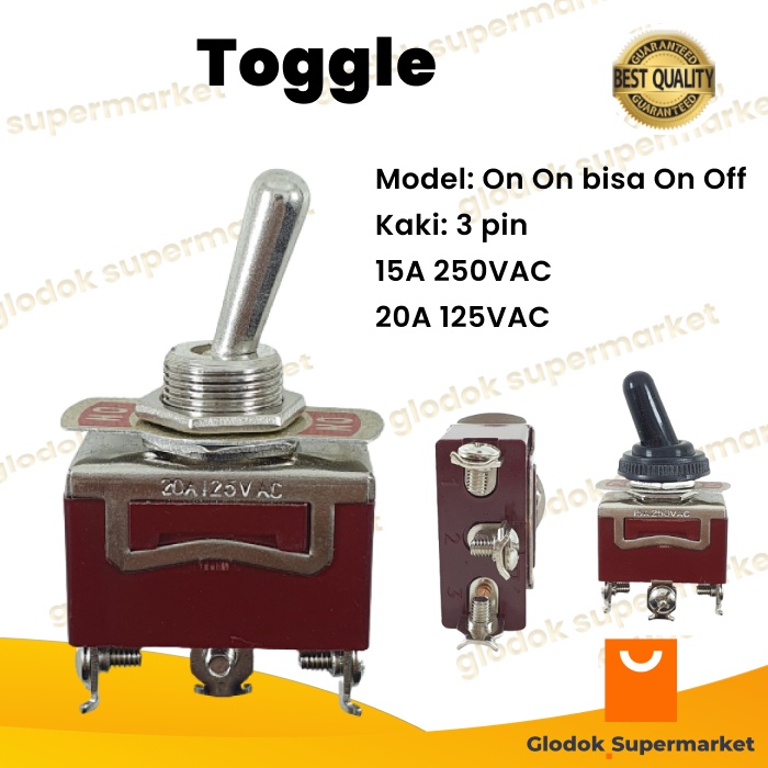 Toggle Switch 3 Pin On Off Saklar Togle Kaki 3p 15A 20A On On