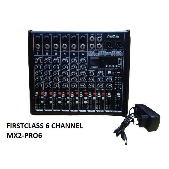 MIXER 6 CHANNEL FIRSTCLASS MX2 PRO 6 PROFESSIONAL MIXER FIRST CLASS MX2-PRO 6