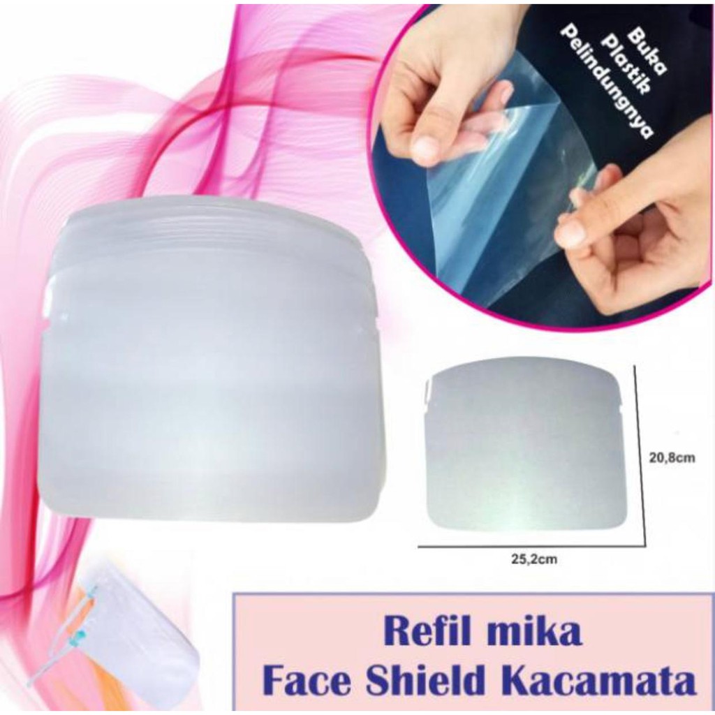 REFILL MIKA FACE SHIELD KACAMATA - REFIL MIKA FACE SHIELD NAGITA