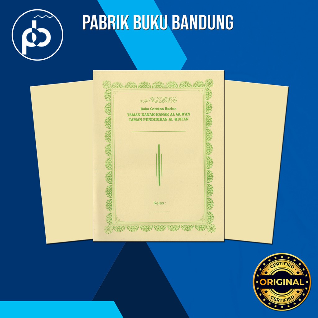 

Buku Catatan Harian TKA/TPA | Taman Kanak/Pendidikan Al Qur an | 80 Hal 16x21 Cm | AMM Yogyakarta