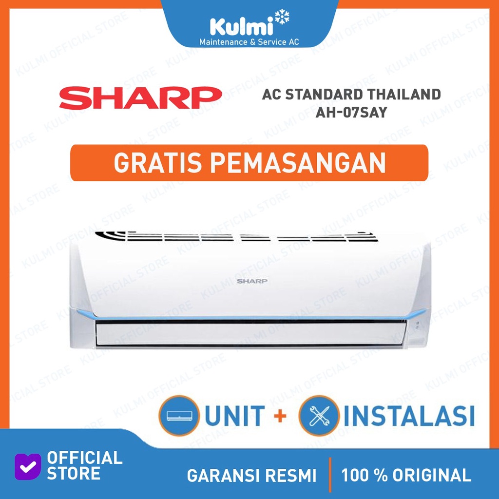 AC SHARP AH-07SAY 3/4 pk + PASANG SHARP AH 07 SAY 0,75 pk AC SPLIT Non Inverter