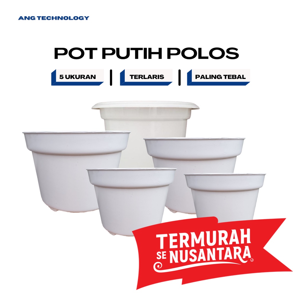 Pot Bunga ANG Putih 20 cm 15 cm 17 cm 25 cm Termurah se-Indonesia