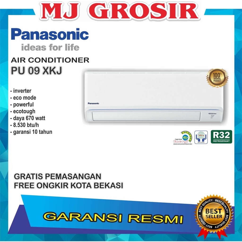 PANASONIC PU 9 XKJ 9XKJ 1PK + PASANG R32 LOW VOLTAGE INVERTER