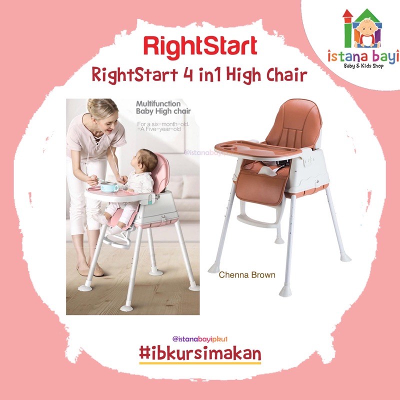 Right Start Highchair 4-in-1 kursi makan anak