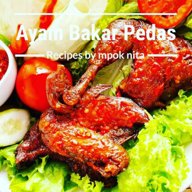 

Ayam Bakar Pedas Nita Food ( vacum pack, frozen )