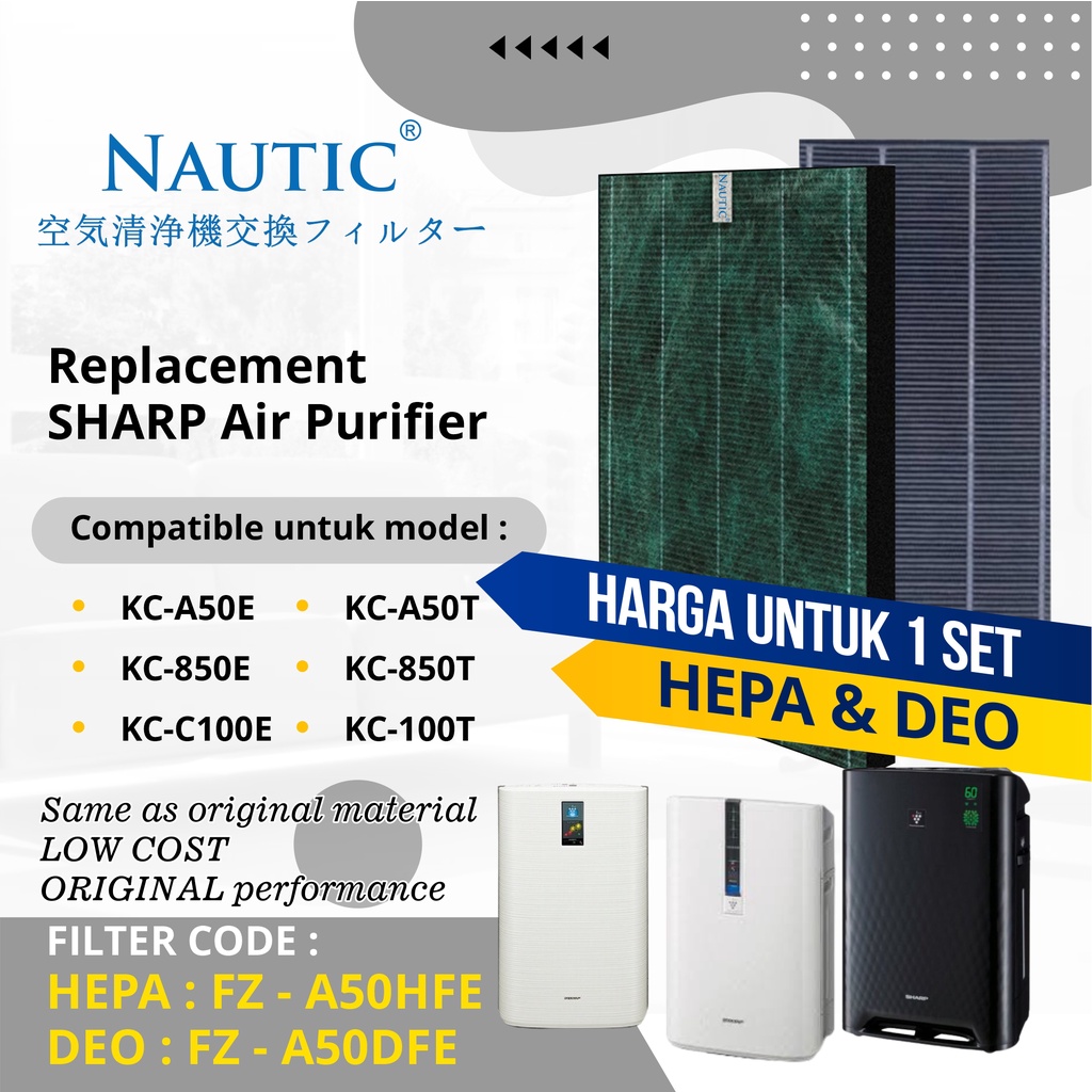 NAUTIC - HEPA + DEO Filter for SHARP FZ-A50HFE buat KC-A50E KC-A50Y KC-850E KC-850Y KC-C100E