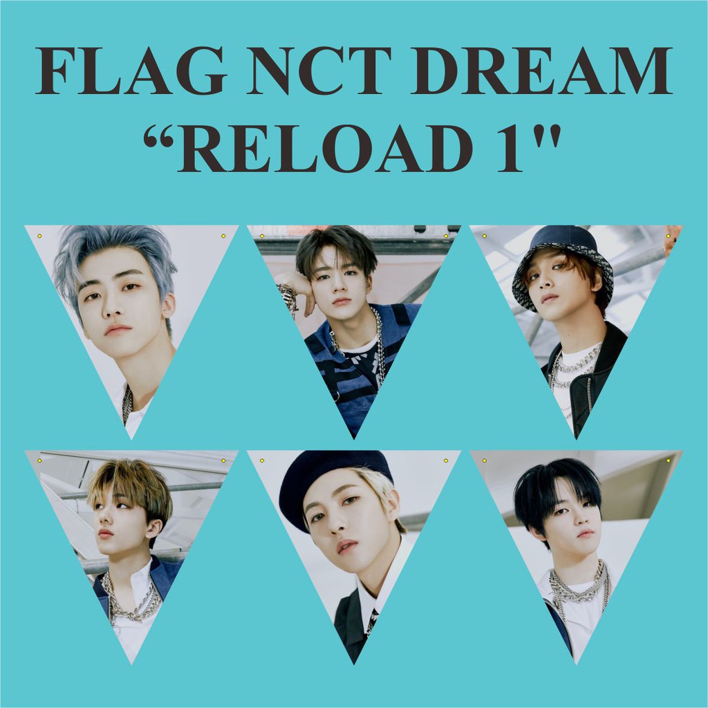 BUNTING FLAG NCT DREAM RELOAD Plus Tali Souvenir Kpop Murah