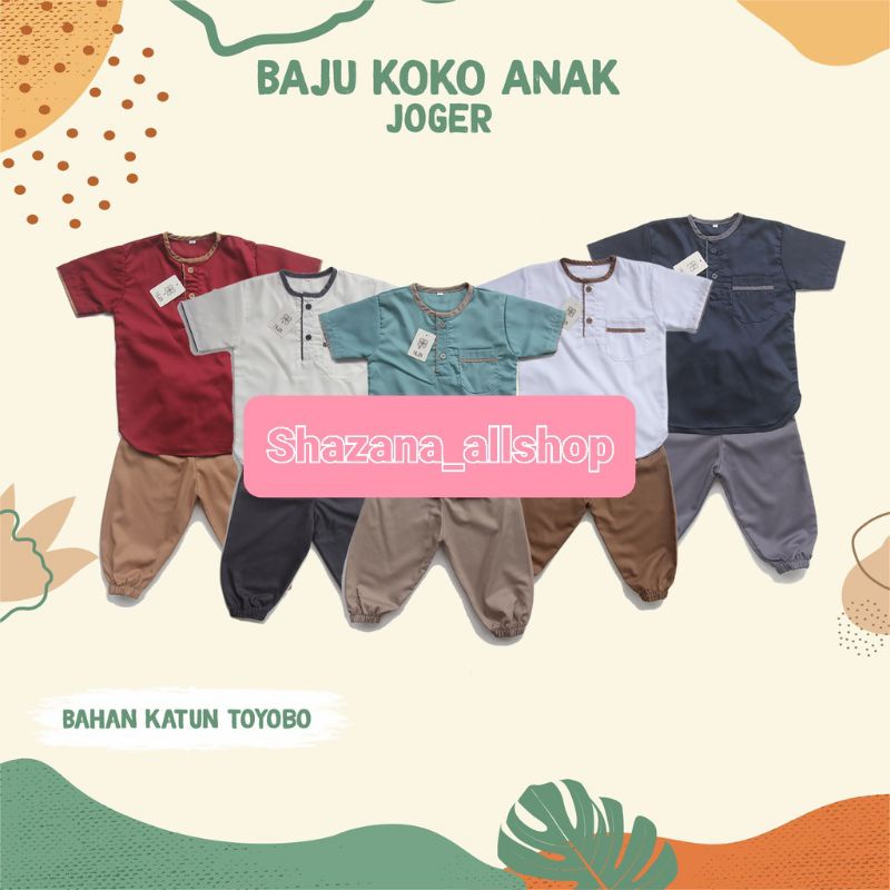 SHAZAYA STORE SETELAN BAJU KOKO ANAK BAJU & CELANA UKURAN 0-6 TAHUN||BAHAN TOYOBO PREMIUM NYAMAN & A