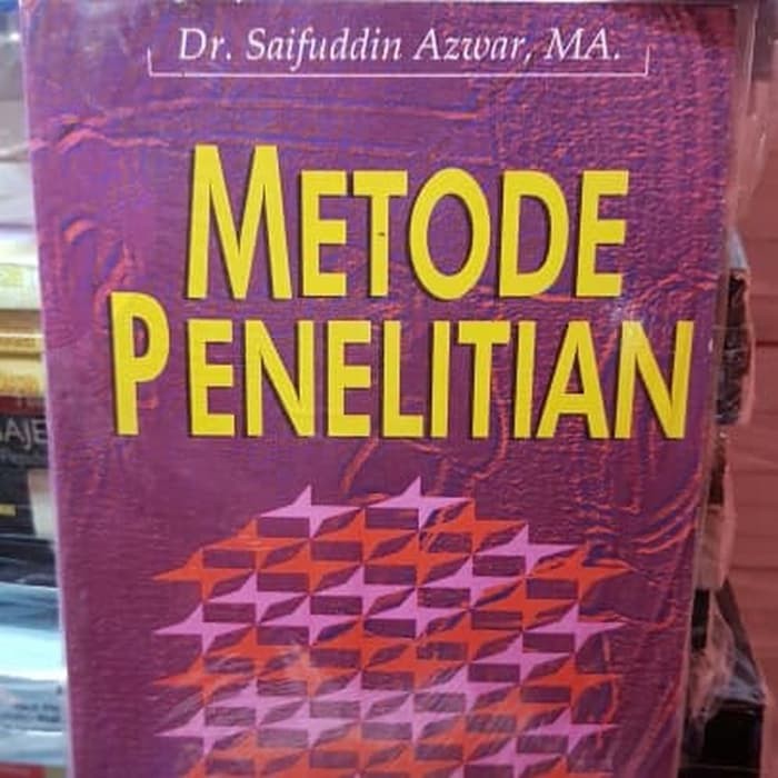 Metode penelitian saifuddin azwar