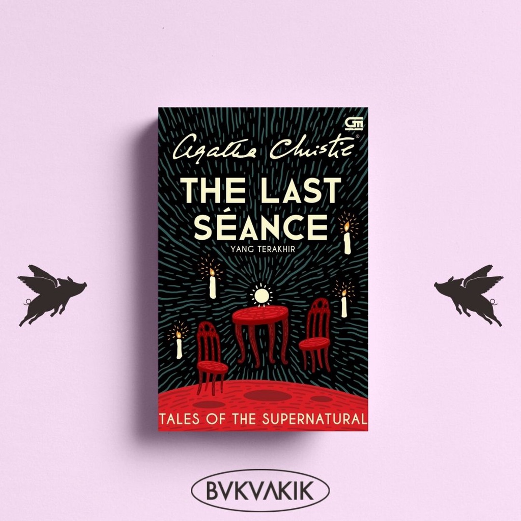 Yang Terakhir (The Last Séance) - Agatha Christie