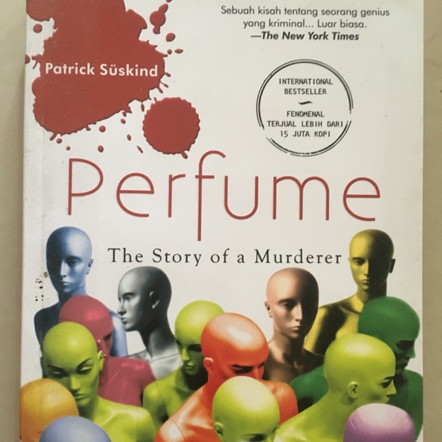 Perfume - The Story of A Murderer oleh Patrick Suskind