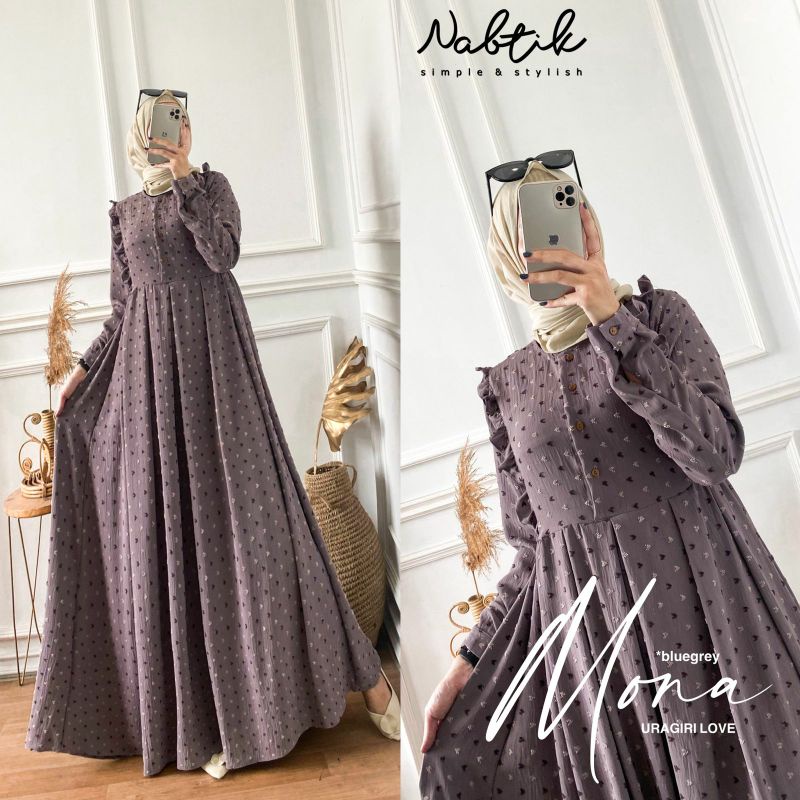 MONA NBTIK || MONA DRESS NABTIK || MONA ORI NABTIK || MONA GAMIS NABTIK