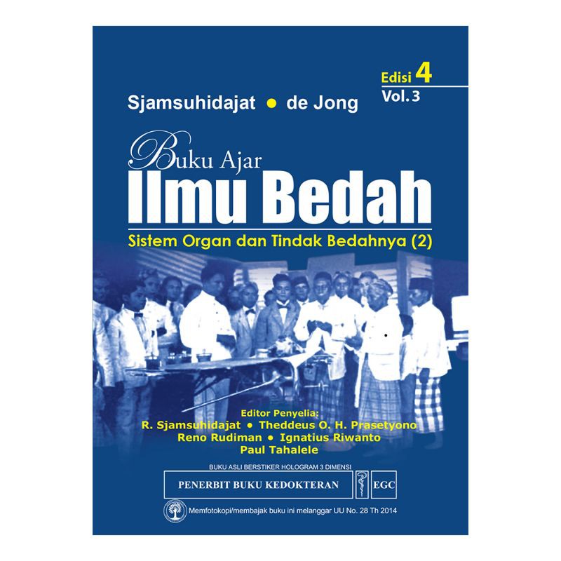 Buku Ajar Ilmu Bedah Sistem Organ dan Tindak Bedahnya Edisi 4 Vol 3