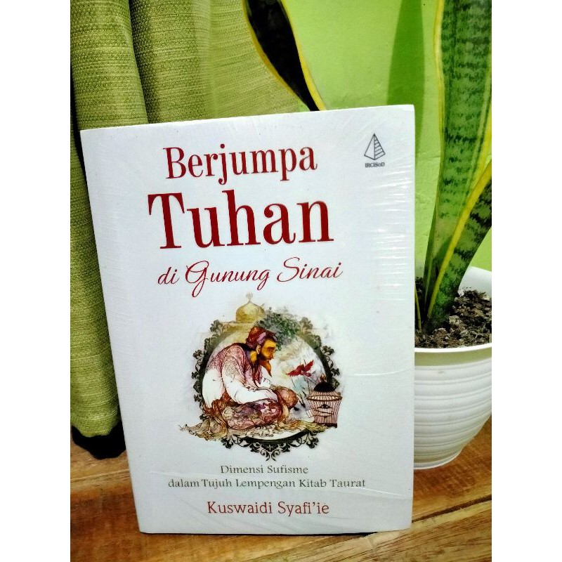 BERJUMPA TUHAN DI GUNUNG SINAI