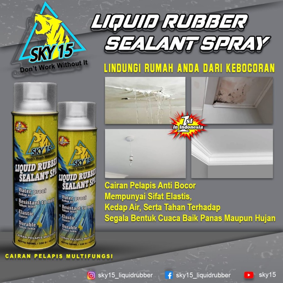 SKY 15 Liquid Rubber Sealant Spray Anti Bocor Waterproof 500ml SKY15