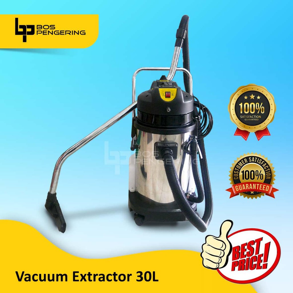 Vacuum Ekstractor Kapasitas 30 Liter Vacuum Karpet Laundry Wet &amp; Dry