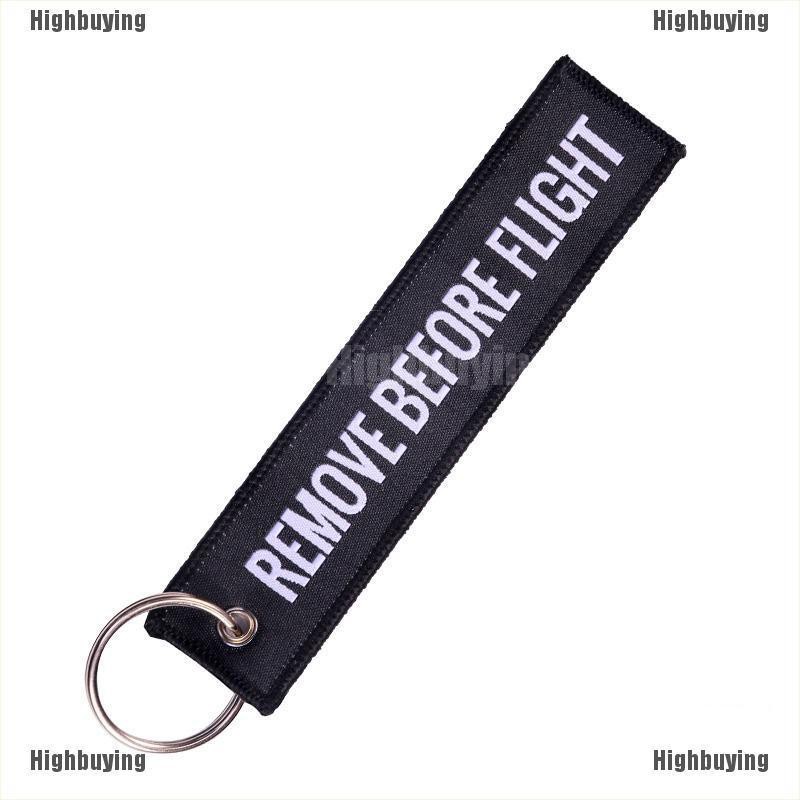 Hbid Glory Gantungan Kunci Bordir Tulisan Remove Before Flight Bahan Polyester Ukuran 13x3cm