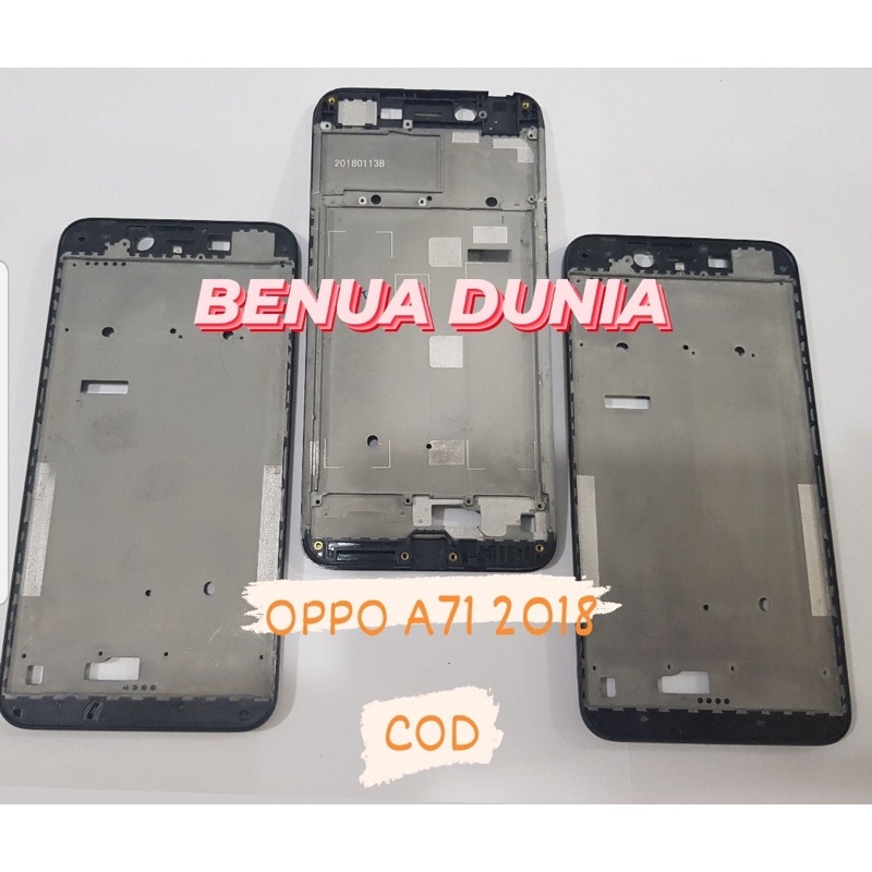 FRAME OPPO A71 2018 - TULANG HP FRAME OPPO A71 2018 - BENUA DUNIA