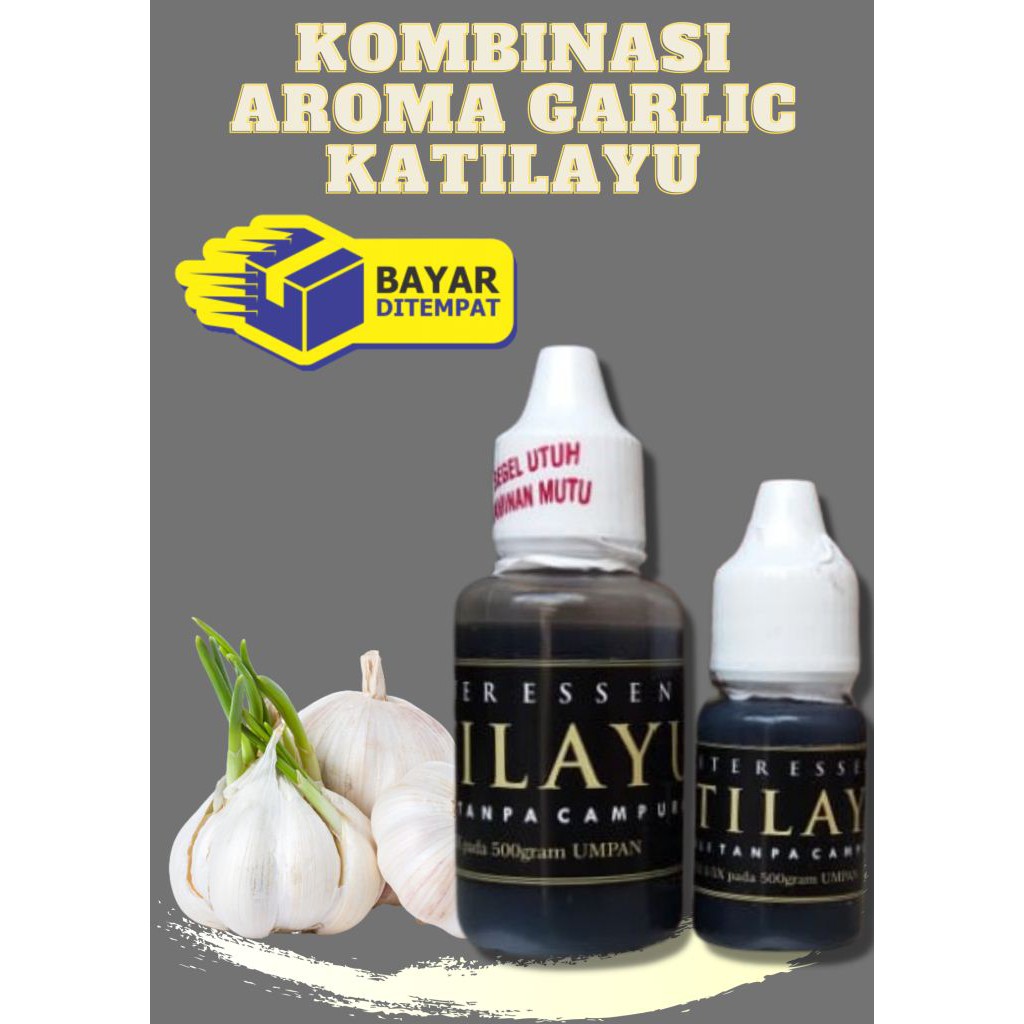 Essen wangi gurih katilayu oplosan garlic