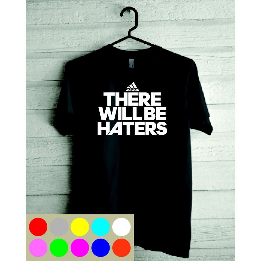 Kaos Tshirt Baju Combed 30S Adidas There Will BE Haters Benzema Bale