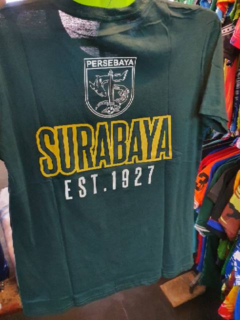 KAOS TSHIRT HARUS TETAP BERJUANG DEMI NAMA BESARMU PERSEBAYA