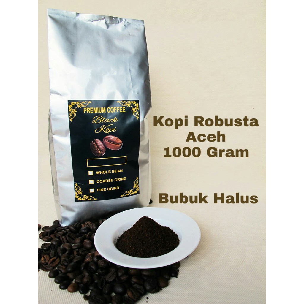 

KOPI ROBUSTA ACEH 1000 Gram - KOPI ACEH ULEE KAREENG - BUBUK HALUS
