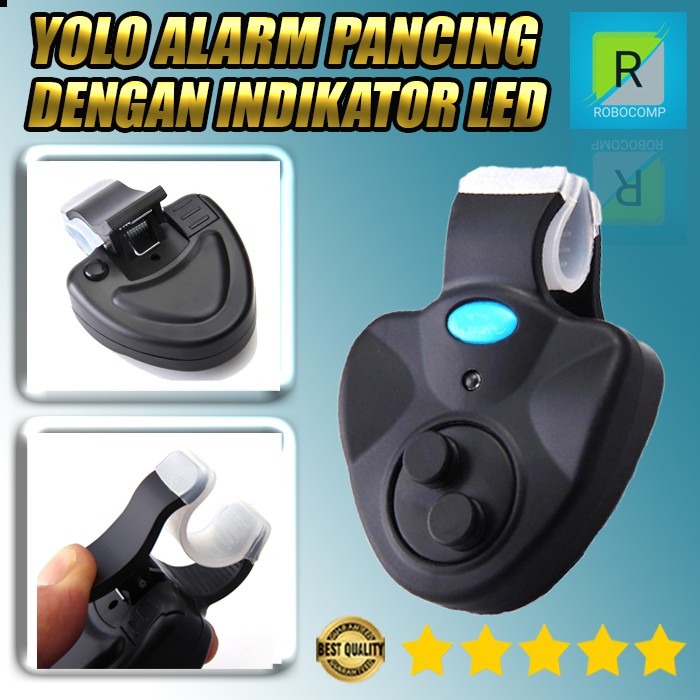 Alarm Pancing dengan Indikator LED Yolo