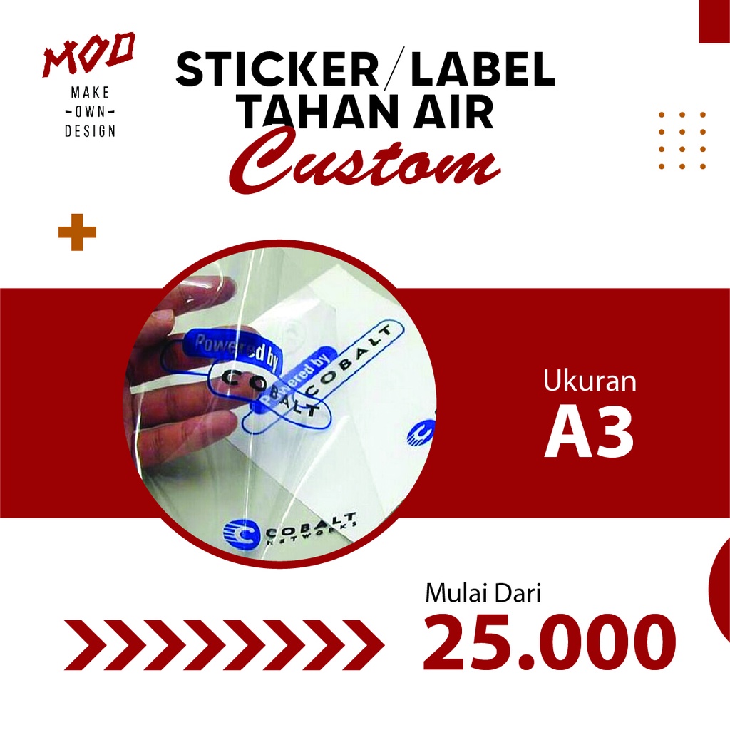 

CETAK STIKER / LABEL TAHAN AIR - BAHAN PVC - Uk. A3 Min. Order 3 Lembar