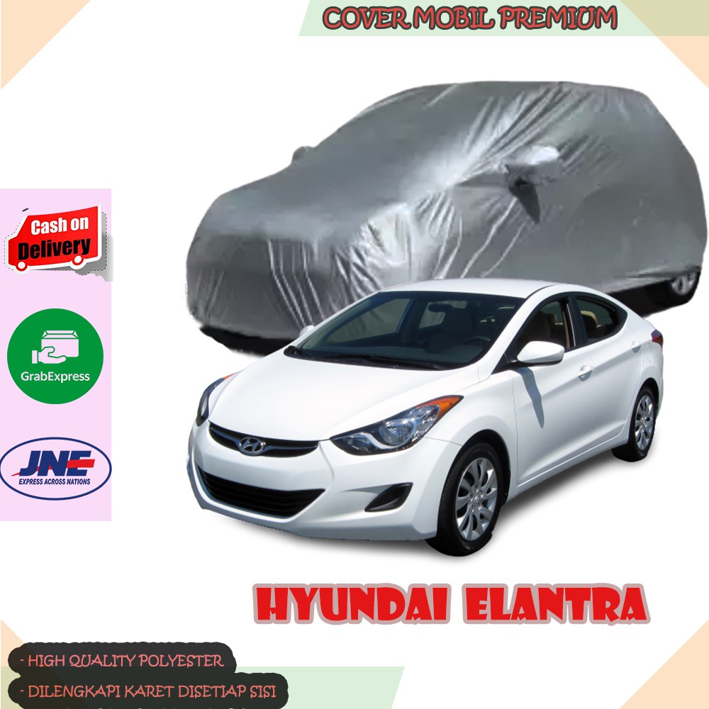 Sarung Mobil Hyundai Elantra / Cover Mobil Hyundai Elantra
