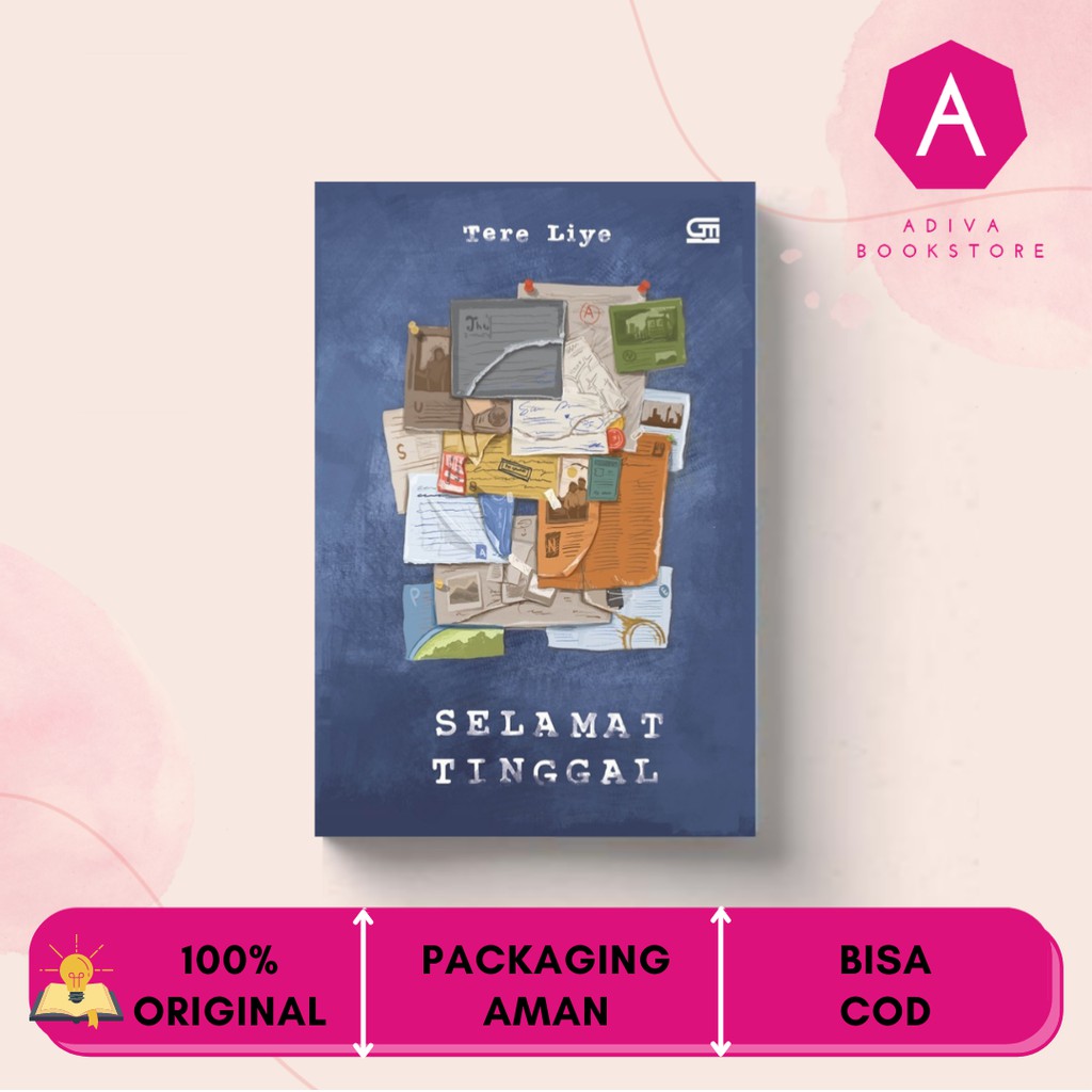 Jual SELAMAT TINGGAL - TERE LIYE - NOVEL ORIGINAL | Shopee Indonesia