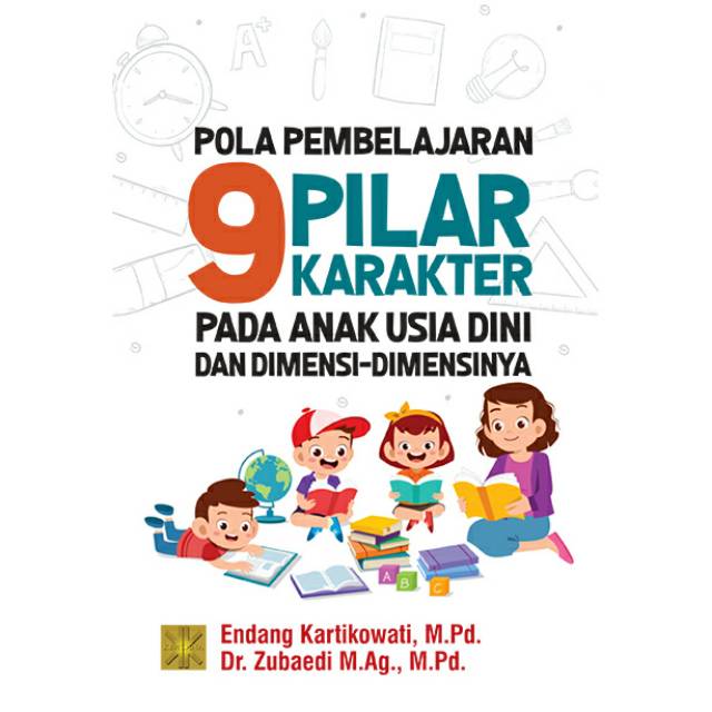 #BukuOriginal ReadyStock 9 PILAR KARAKTER PADA ANAK USIA DINI