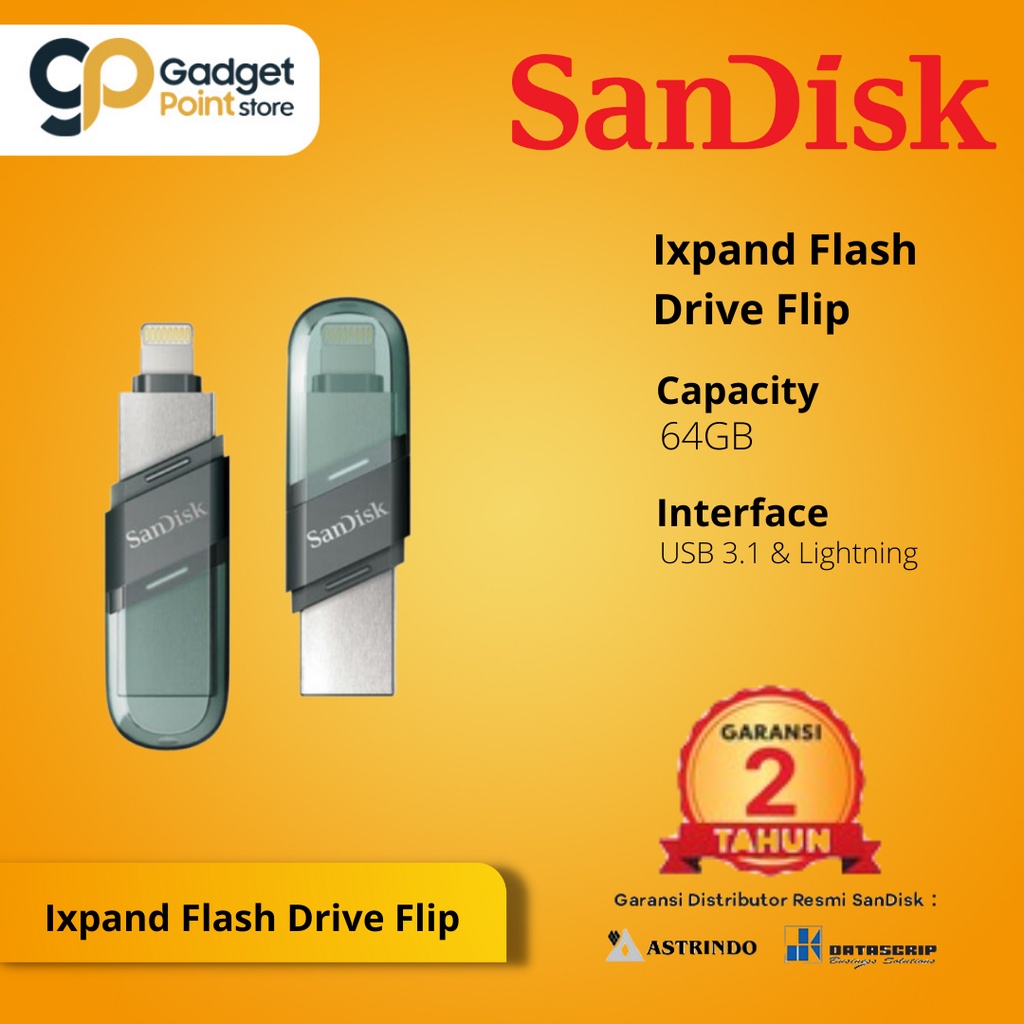 Flashdisk 64 GB Lightning  | Sandisk Ixpand Flip 64GB Usb 3.1| Dual Drive Lightning - Garansi 2 Tahun