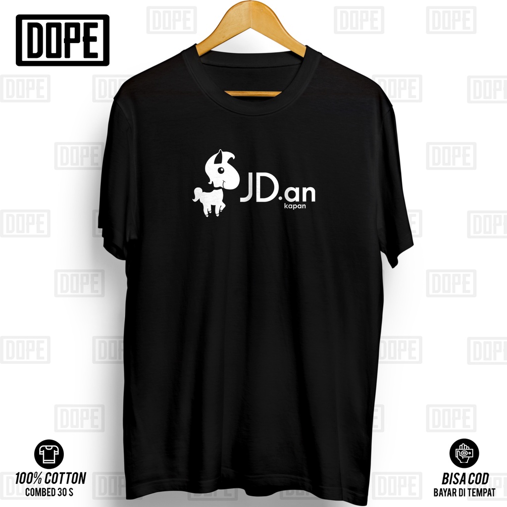 Kaos JD.an Plesetan JD.id Kaos Distro Premium Katun Combed 30S Pria Wanita Tshirt Murah DOPE