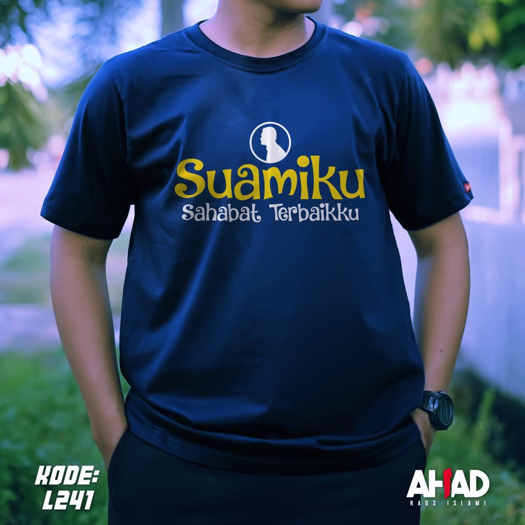 Kaos Islami Ahad - Suamiku sahabat terbaikku- L242