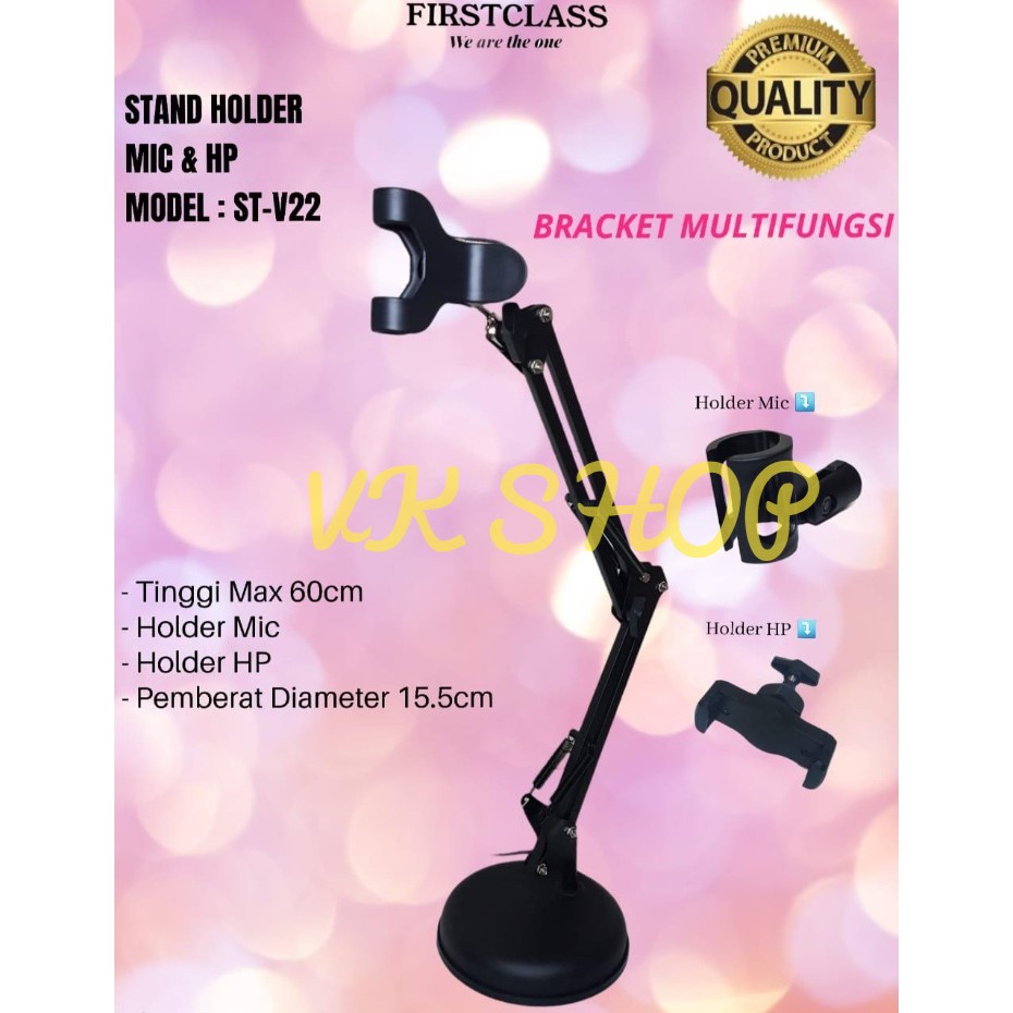 STAND HP DAN MIC MEJA FIRSTCLASS ST V22 STANDING HP DAN MICROPHONE