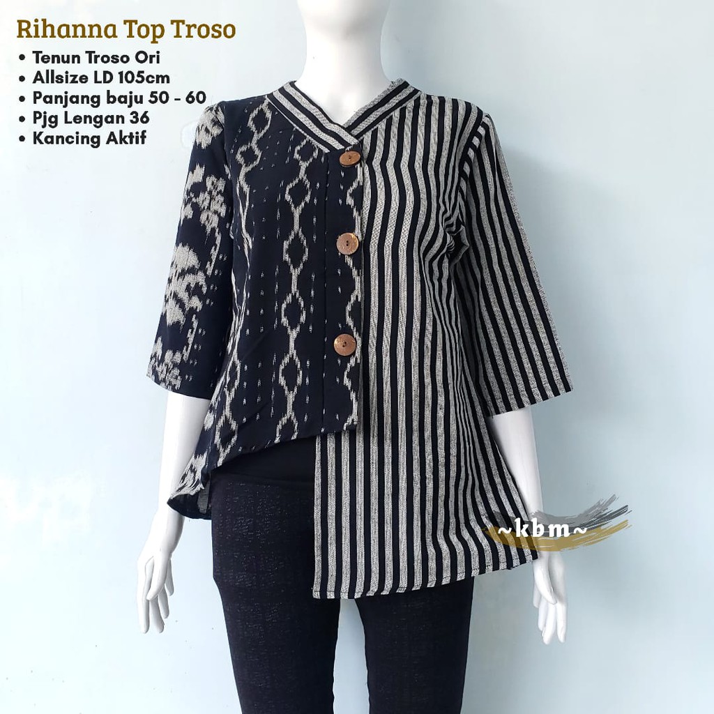 Blus Donita Miske rihanna  top ori tenun troso keren