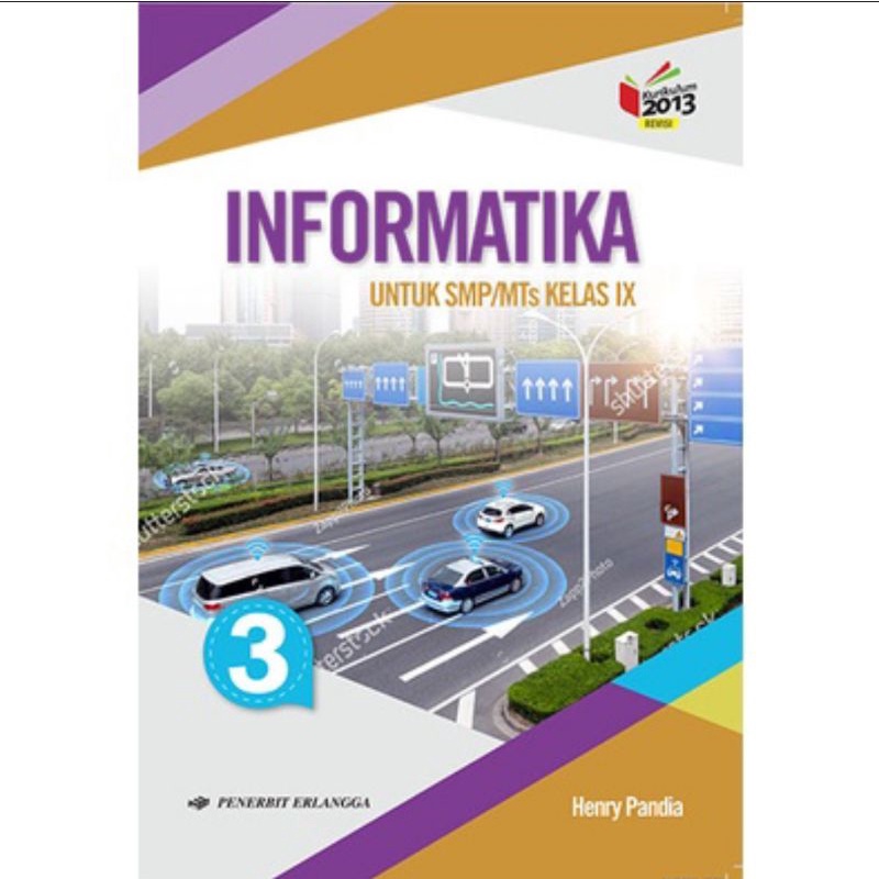 Erlangga - Buku Pelajaran INFORMATIKA Kelas 1,2,3 SMP/MTs Kurikulum 2013 Revisi