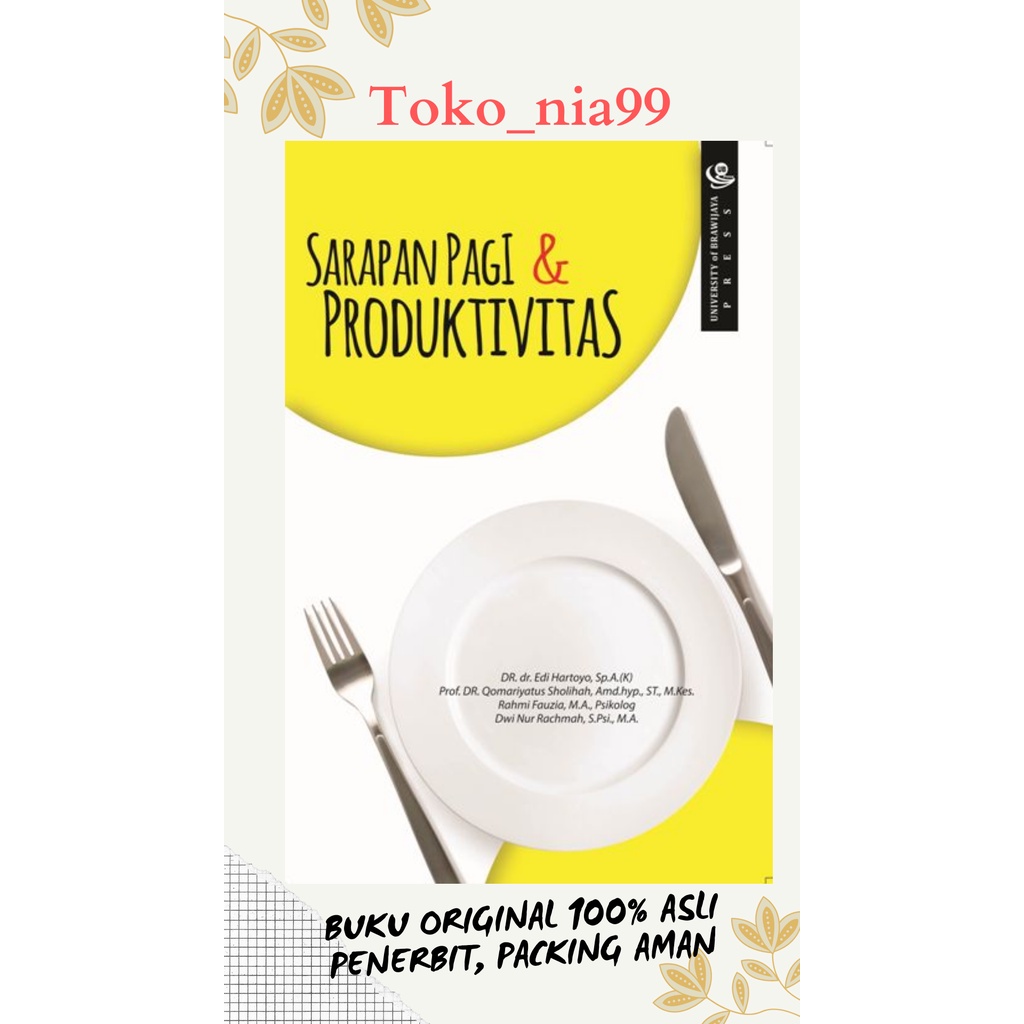 Sarapan Pagi dan Produktivitas