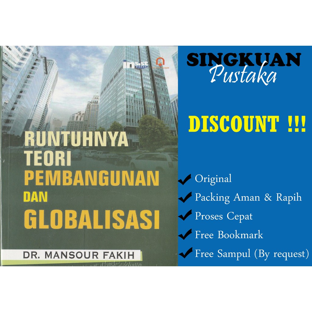 Runtuhnya Teori Pembangunan Dan Globalisasi - Mansour Fakih