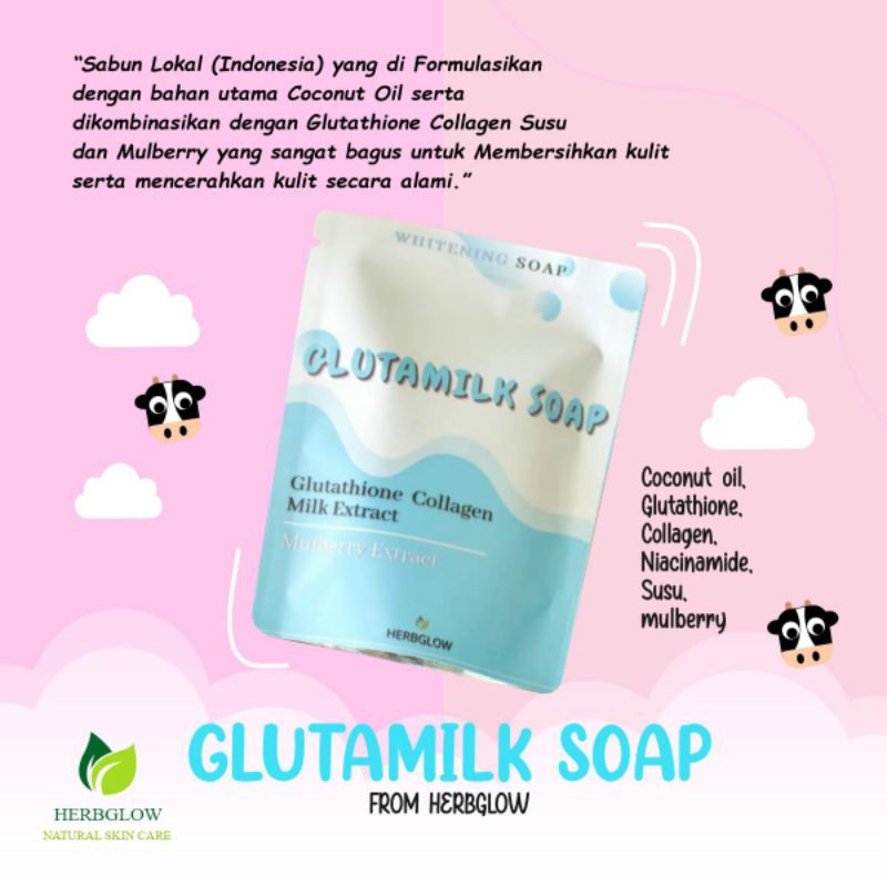 Sabun Glutamilk by Herbiglow