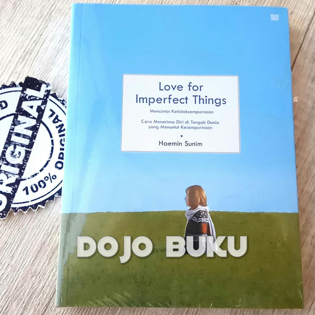 Love for Imperfect Things by Haemin Sunim