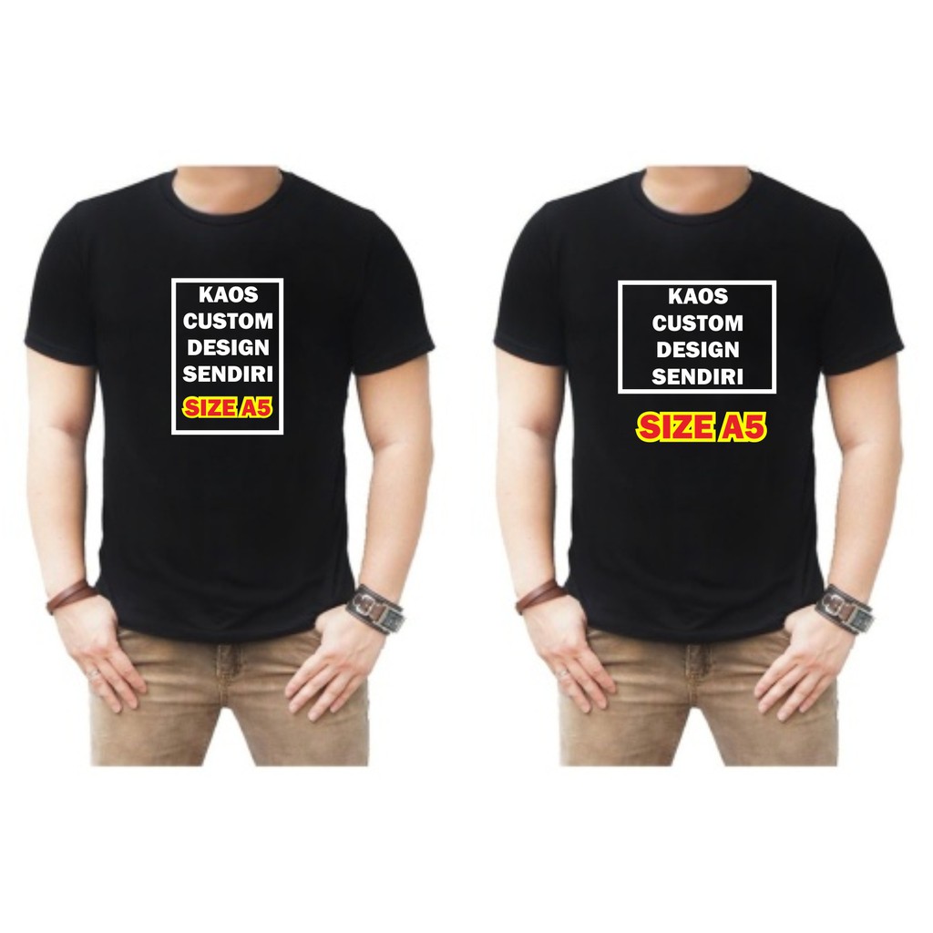 JUAL KAOS SATUAN BEBAS DESIGN SABLON A5 KAOS BANDUNG KAOS SATUAN