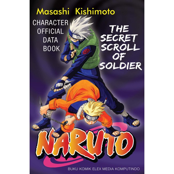 Komik The Secret Scroll of Soldier: Naruto Character Official Data Book / Original Book