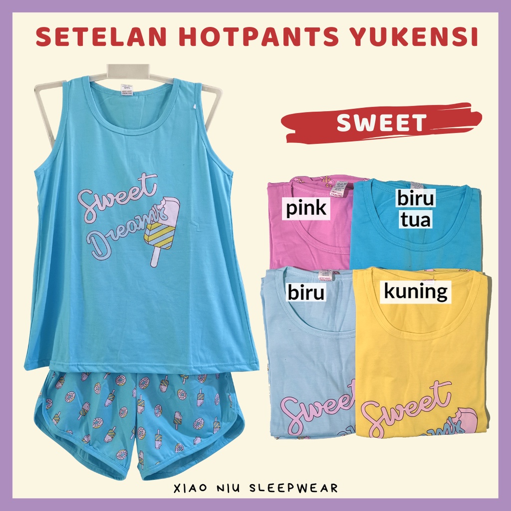 Setelan Hotpants Yukensi Wanita / Setelan Lengan Buntung / Baju Tidur