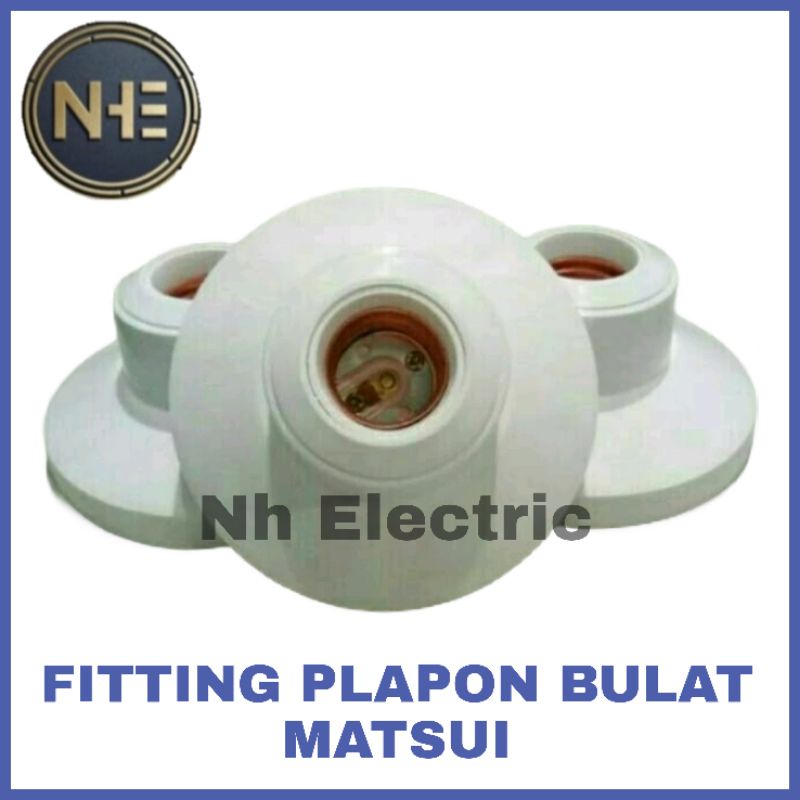 Fitting Lampu Plapon Lux Matsui - Pitting Lampu Plafon Bulat Matsui - Fitting Plapon Bulat Putih Matsui SNI