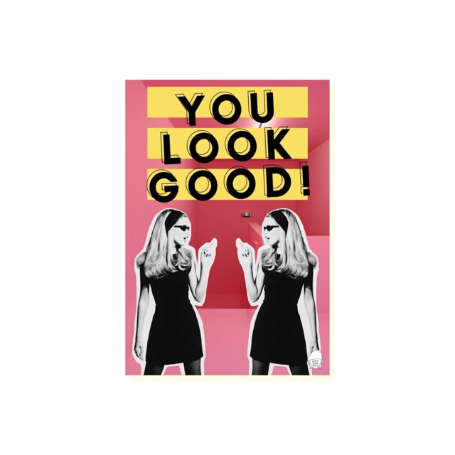 

WHATPIXIESEES - Postcard - You Look Good!