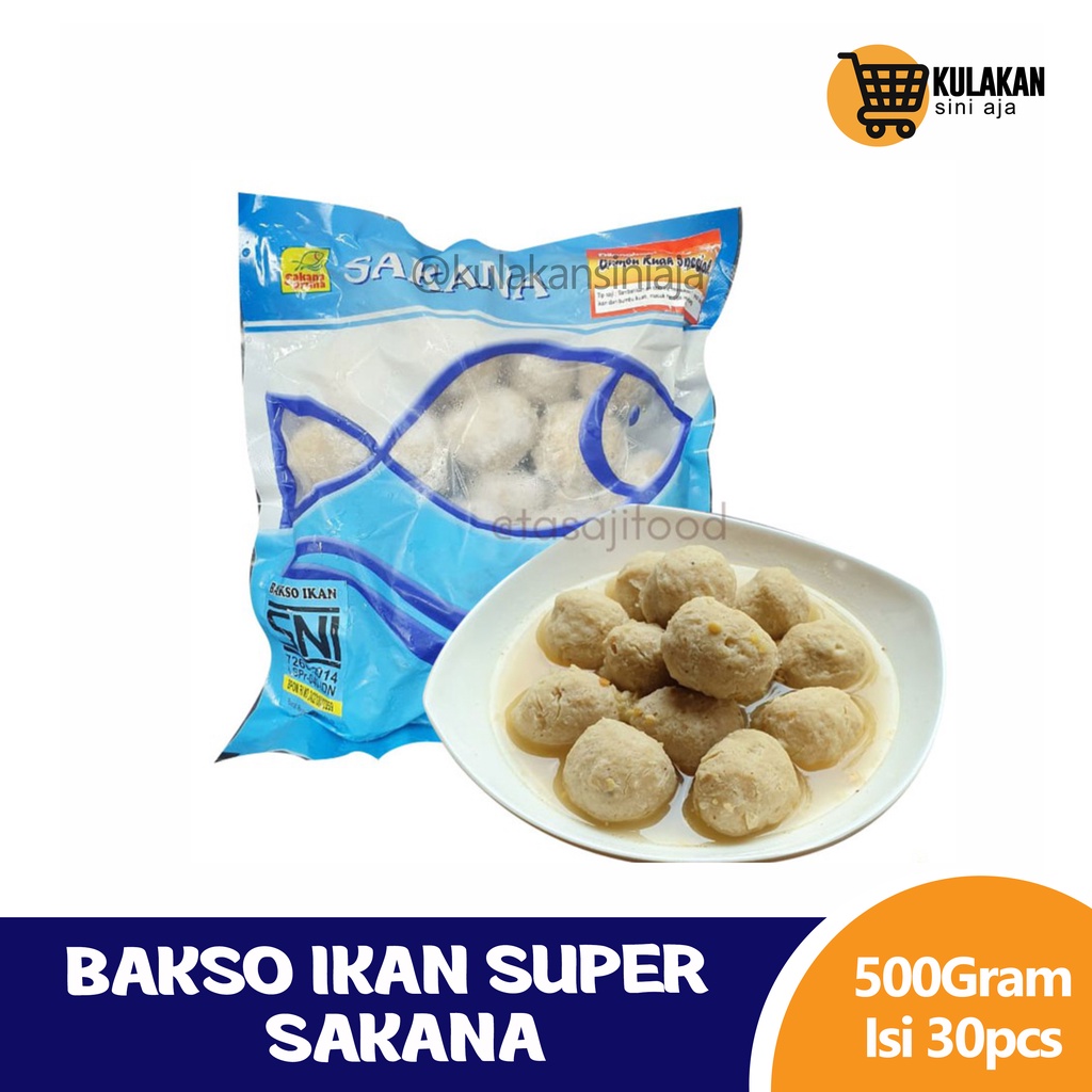 

Sakana Bakso Ikan Super